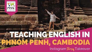 Day in the Life Teaching English in Phnom Penh, Cambodia with MaShayla Hern