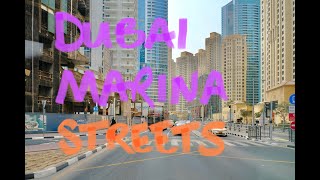 Dubai Marina Streets Part 1