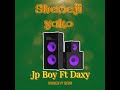 Jp Boy Ft Daxy Shemeji Yako Official Music Audio Jp Boy Ft Daxy Shemeji Yako Official Music Audio