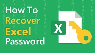 Forgot Excel Password? How to Unlock Excel 2016/2013/2010/2007 (100% Working)