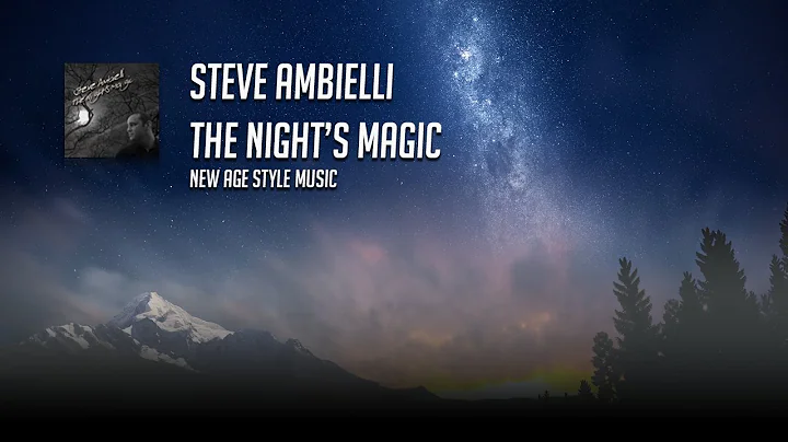 Steve Ambielli - Fireflies (The Night's Magic)