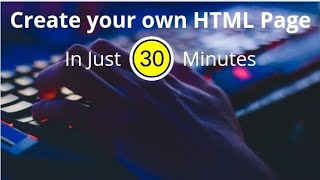 Learn Basic HTML Within 30 Minutes