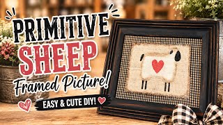 How to Make a Primitive Sheep Framed Picture