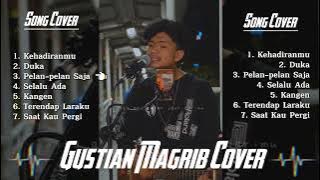 GUSTIAN MAGRIB COVER FULL ALBUM🎶
