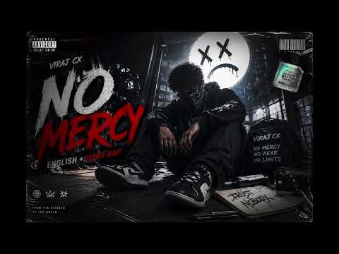 “NO MERCY” – Viraj CX 🔥 by Viraj CX