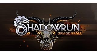 Shadowrun Returns: Dragonfall - Episode 1 - What Could Go Wrong?