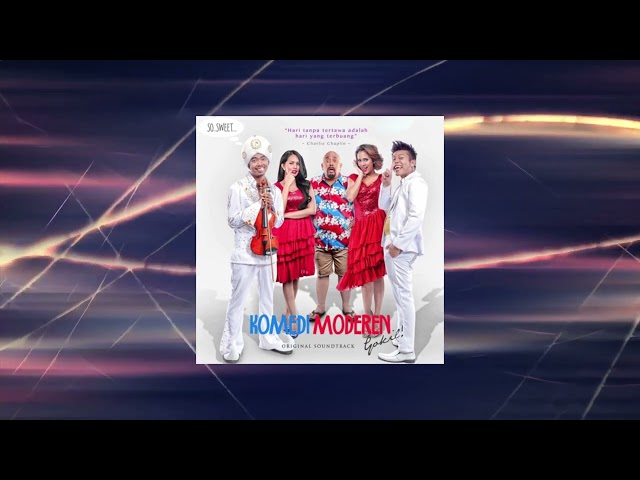 All Cast  Komedi Modern Gokil   Pepaya Mangga Pisang JambuOfficial audio I OST Komedi Modern Gokil class=