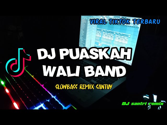 DJ ANGKLUNG PUASKAH - WALI BAND || DJ TERBARU 2022 || DJ YANG VIRAL DI TIKTOK || FULLBASS REMIX class=