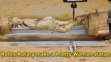 Nisaro CNC Rotex 4th Axis Rotary make a Pretty Woman statue // X Shaper Plus 4th Axis Rotary Module