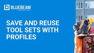 Bluebeam Revu How To Save And Reuse Tool Sets With Profiles