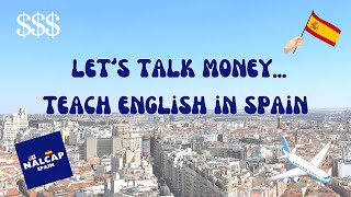 LET'S TALK MONEY (I GOT SCAMMED!)... answering FAQS about NALCAP & teaching english in spain