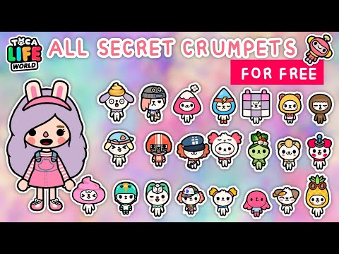 ALL FREE SECRET CRUMPETS IN TOCA LIFE WORLD 2021 ð·ð|Toca Boca