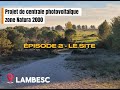 La centrale photovoltaïque à Lambesc en zone Natura 2000 : Episode 2 - Le site.