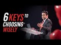 6 Keys to Choosing Wisely - Rev. Valson Varghese | 14 February 2021 | Sunday Service