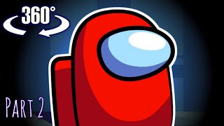 AMONG US Part 2: 360° VR 3D Video Among Us Animations