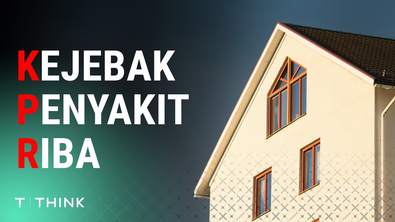Lebih baik Sewa daripada Kejebak Riba KPR?