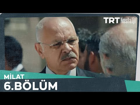 Milat 6.Bölüm