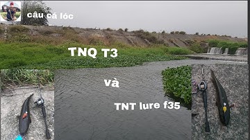 Phần 1.(Tập 2) hành trình săn cá lóc khủng.nhái hơi T3 và F35.Taiwan.Đài loan