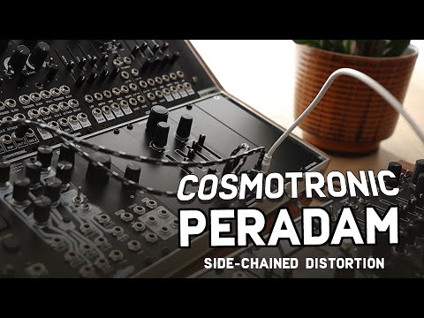 Cosmotronic Peradam -  Sidechained Distortion