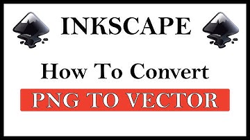 Inkscape: How To Convert A PNG Into A Vector Image Using Inkscape