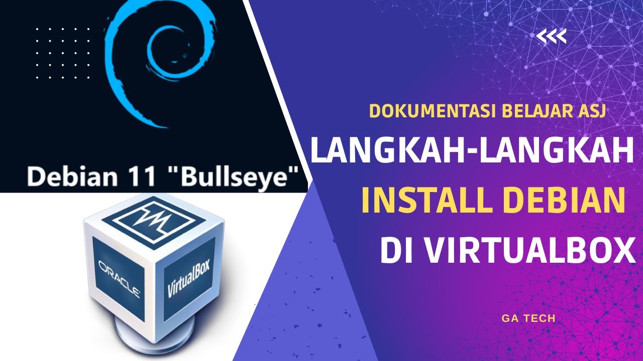 Dokumentasi Belajar 25072022 || Install Debian 11 di Virtualbox # ...