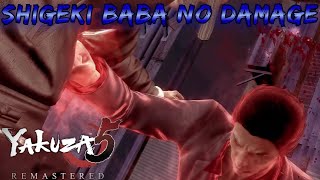 Yakuza 5 Remastered - Kiryu shows Baba some dominance (NO DAMAGE x2) Legend