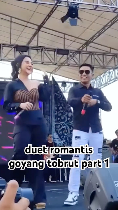 duet romantis GerLa bikin baper  | GOYANG TOBRUT 1 - Gerry Mahesa & Lala Widy