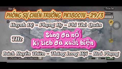 Thời sự cụm PK18001V (29/3): Cuộc chiến thực sự đã bắt đầu hay chưa? /GAME TAM QUỐC CHÍ CHIẾN LƯỢC