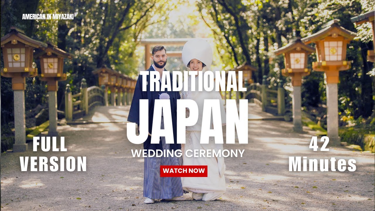 Experience a Traditional Japanese Wedding – FULL CEREMONY 42 Minute Version