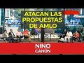 Atacan las propuestas del presidente AMLO