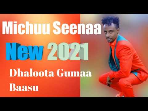 Miichuu Seenaa New Oromo music 2021Dhaloota Gumaa Baasu Subscribers Like Sheer godhaa