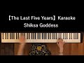 2 shiksa goddess  the last five years karaoke with lyrics