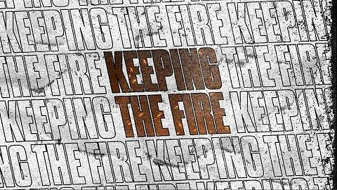 Joshua Gilliland | Keeping the Fire: Depend on Mir...