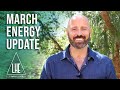 March 2021 Energy Update: New levels of PURPOSE and PEACE