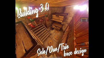 Starter base design Building 3.0 Solo/Duo/Trio -Rust