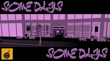 Some Days | BOMBLINE Montage