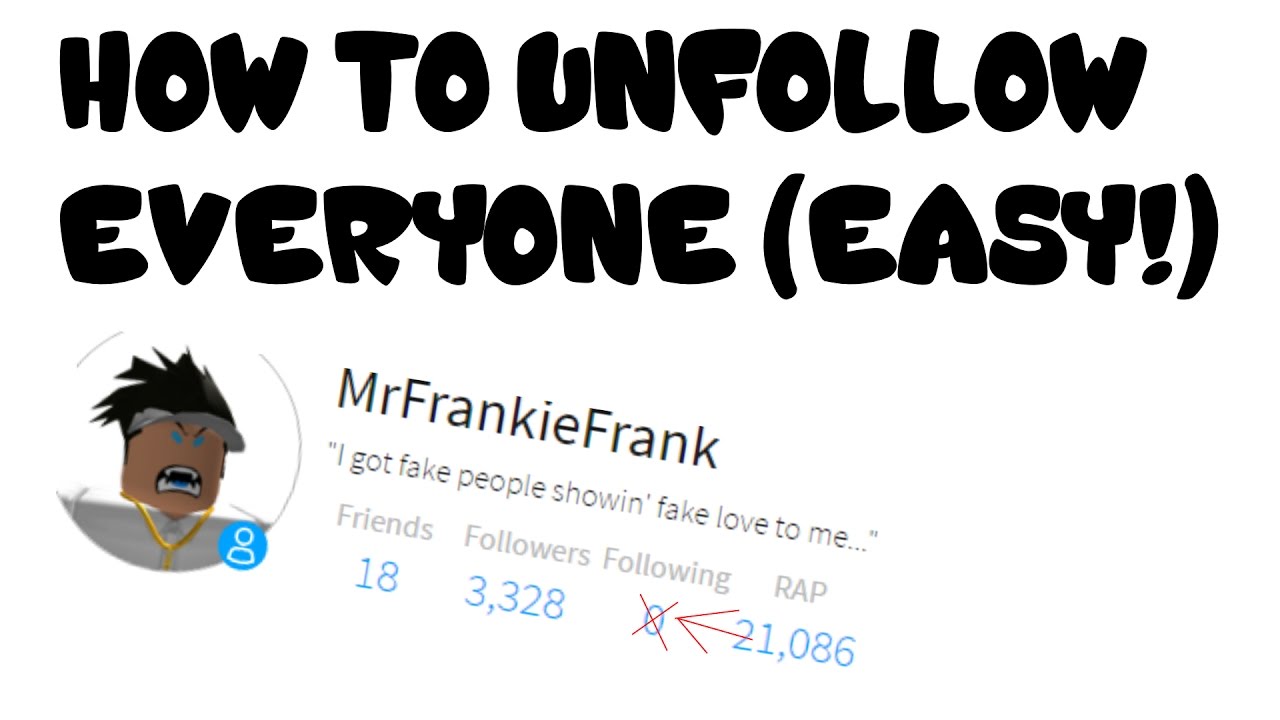 How To Unfollow Everyone Just In One Click Youtube - how to unfollow everyone on roblox at once how to get free