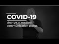 COVID-19 Healthcare Guide: changes in medical access