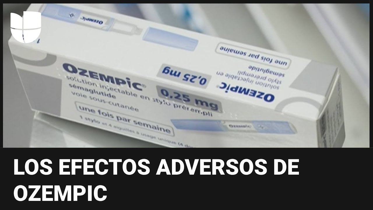 semaglutide efectos a largo plazo Posibles efectos secundarios de Ozempic, medicamento para la diabetes  utilizado para bajar de peso