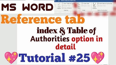 Ms word Reference tab index and table of Authorities option|#index#table of Authorities #word#option
