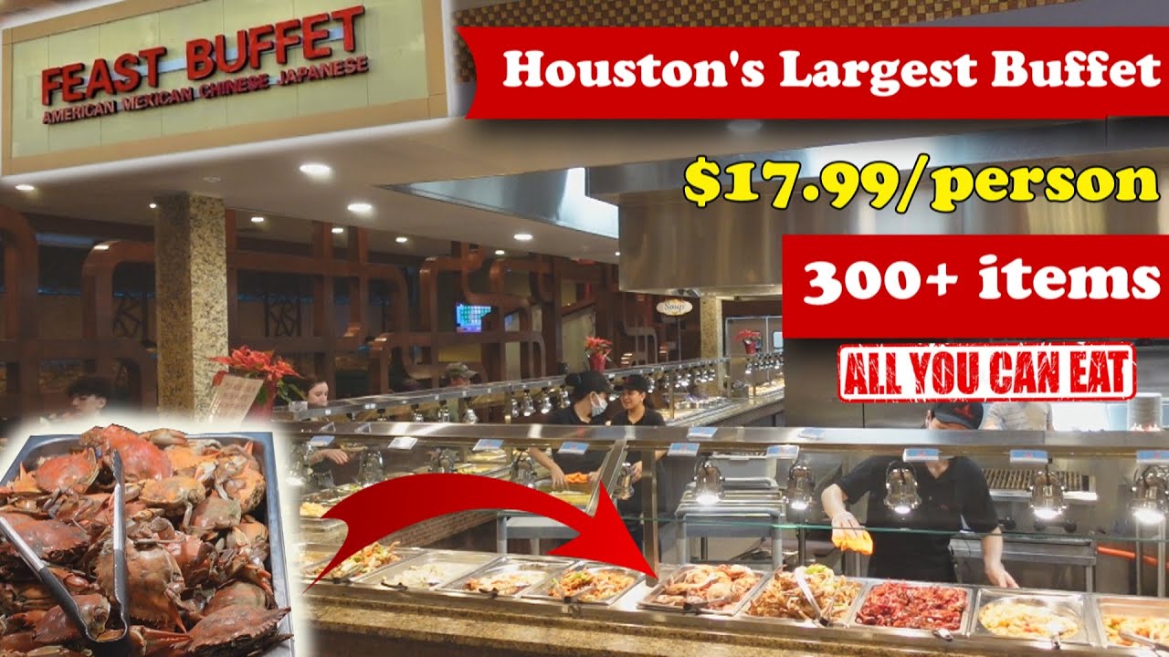 $/person for All You Can Eat Seafood???? & More @ The Feast Buffet  | Houston's Largest Buffet - YouTube