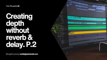 Creating Depth Without Reverb Part 2
