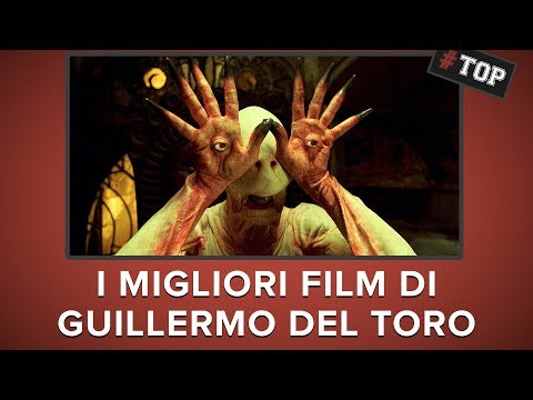 Video: 6 Film Di Guillermo Del Toro Che Devi Guardare