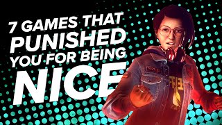 7 Games That Punish You for Being Nice