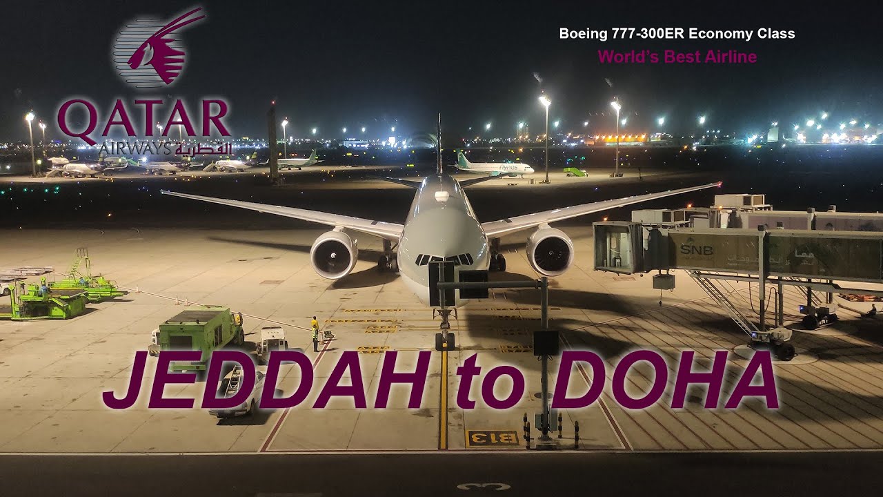 Exploring Qatari Beast || Qatar Airways Economy Class || Boeing 777-300ER || Jeddah to Doha