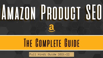 #Amazonproductseo AMAZON SEO - How to OPTIMIZE your Amazon Listing  Amazon product SEO Tutorial 2021