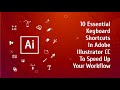 10 Essential Keyboard Shortcuts in Adobe Illustrator CC | Doubts | Emtode Vlogs | 019