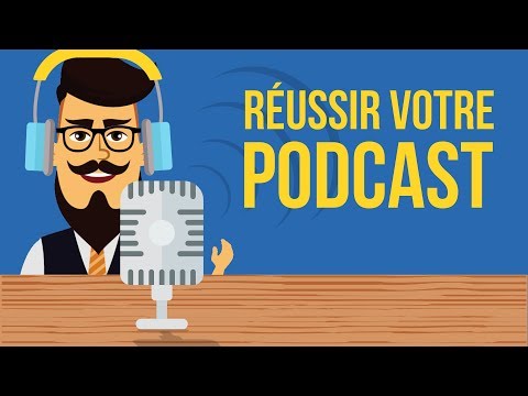 Vidéo: Comment Faire Un Podcast