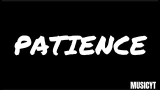 Jordan Suaste - Patience (Lyrics)