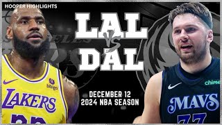 Los Angeles Lakers vs Dallas Mavericks Full Game Highlights | Dec 12 | 2024 NBA Season